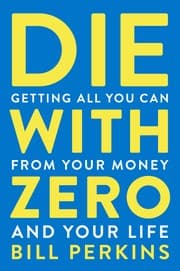 Die With Zero book cover