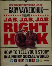 Jab, Jab, Jab, Right Hook book cover