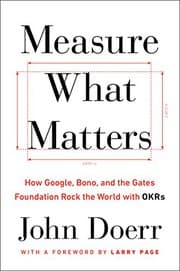 Measure What Matters book cover